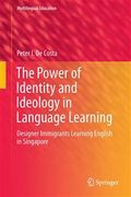 The Power of Identity and Ideology in Language Learning