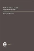 Lucas Fernandez: &lt;I&gt;Farsas y eglogas&lt;/I&gt;