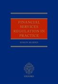 Financial Services Regulation in Practice