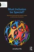 Must inclusion be special?