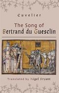 The Song of Bertrand du Guesclin