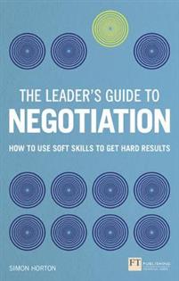 The Leader's Guide to Negotiation