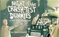 Night of the crash-test dummies