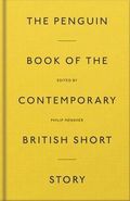 The Penguin book of the contemporary British short story