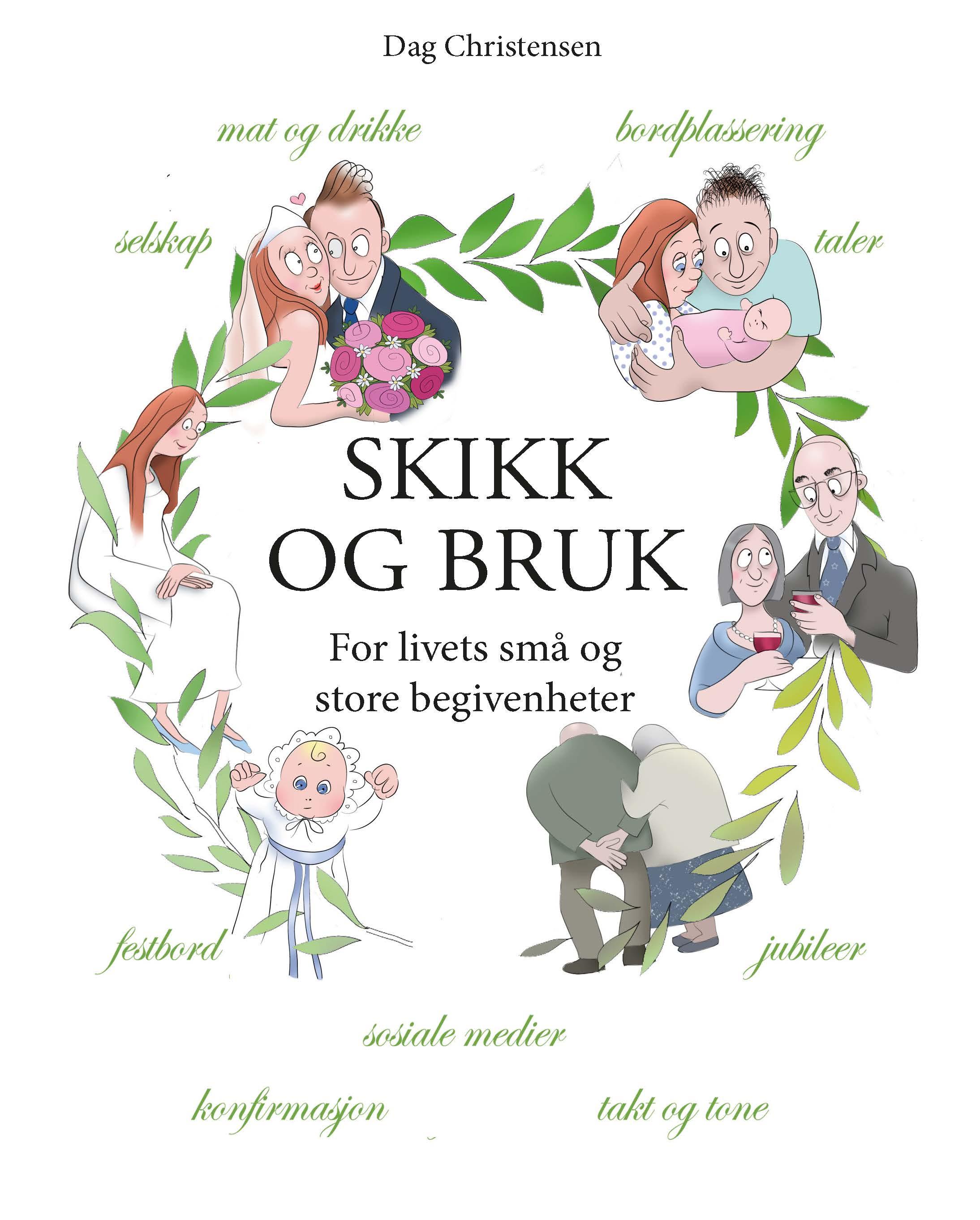 Skikk og bruk