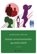 Etniske minoritetsfamilier og sosialt arbeid