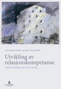Utvikling av relasjonskompetanse