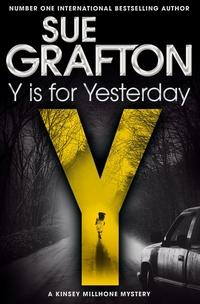 Y is for yesterday