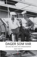 Dager som var