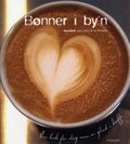 Bønner i by'n