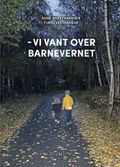 Vi vant over barnevernet