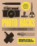 Creative photo hacks