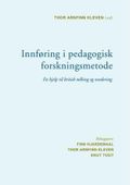 Innføring i pedagogisk forskningsmetode