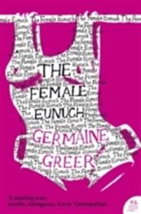 Female Eunuch