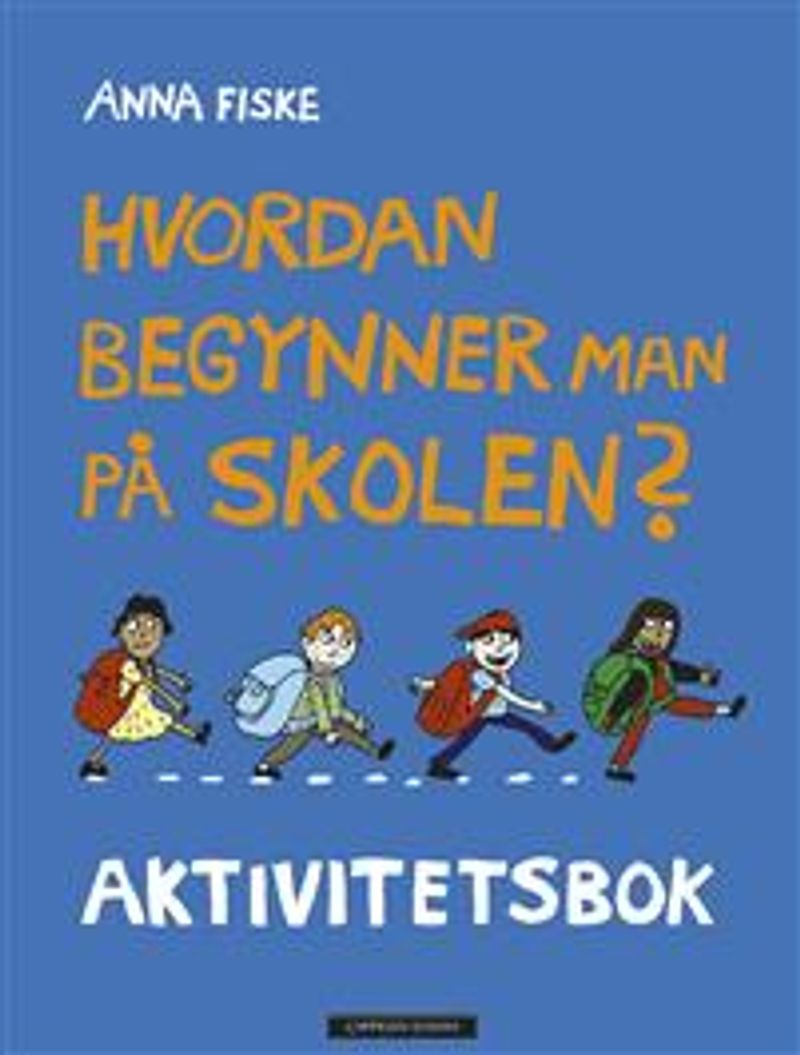 Hvordan begynner man på skolen?