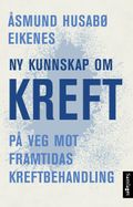 Ny kunnskap om kreft