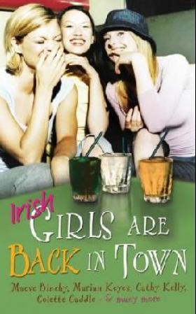 Irish girls are back in town