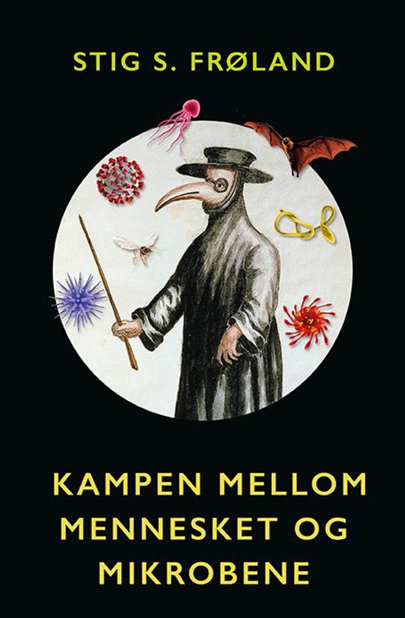 Kampen mellom mennesket og mikrobene