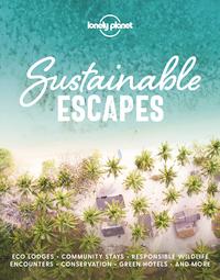 Sustainable escapes