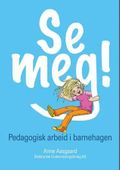 Se meg!
