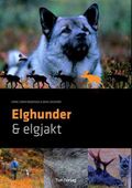 Elghunder &amp; elgjakt