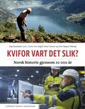 Kvifor vart det slik?