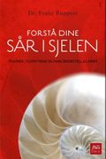 Forstå dine sår i sjelen
