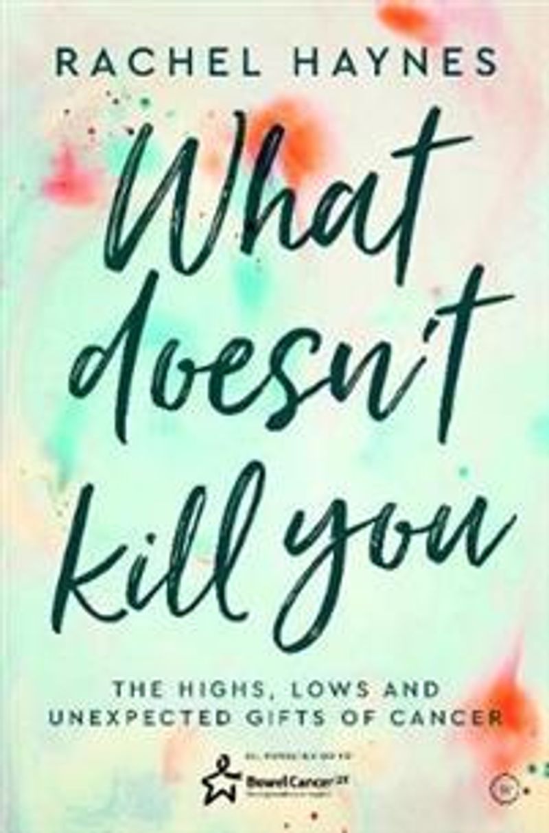 What Doesn't Kill You ...