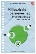 Miljøarbeid i barnevernet