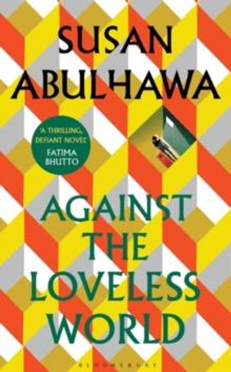Against the loveless world