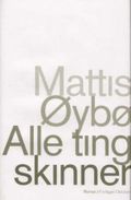 Alle ting skinner