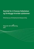 Kostråd for å fremme folkehelsen og forebygge kroniske sykdommer