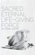 Sacred Eternal Life-Giving Force