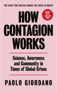 How contagion works