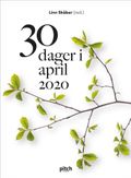 30 dager i april 2020