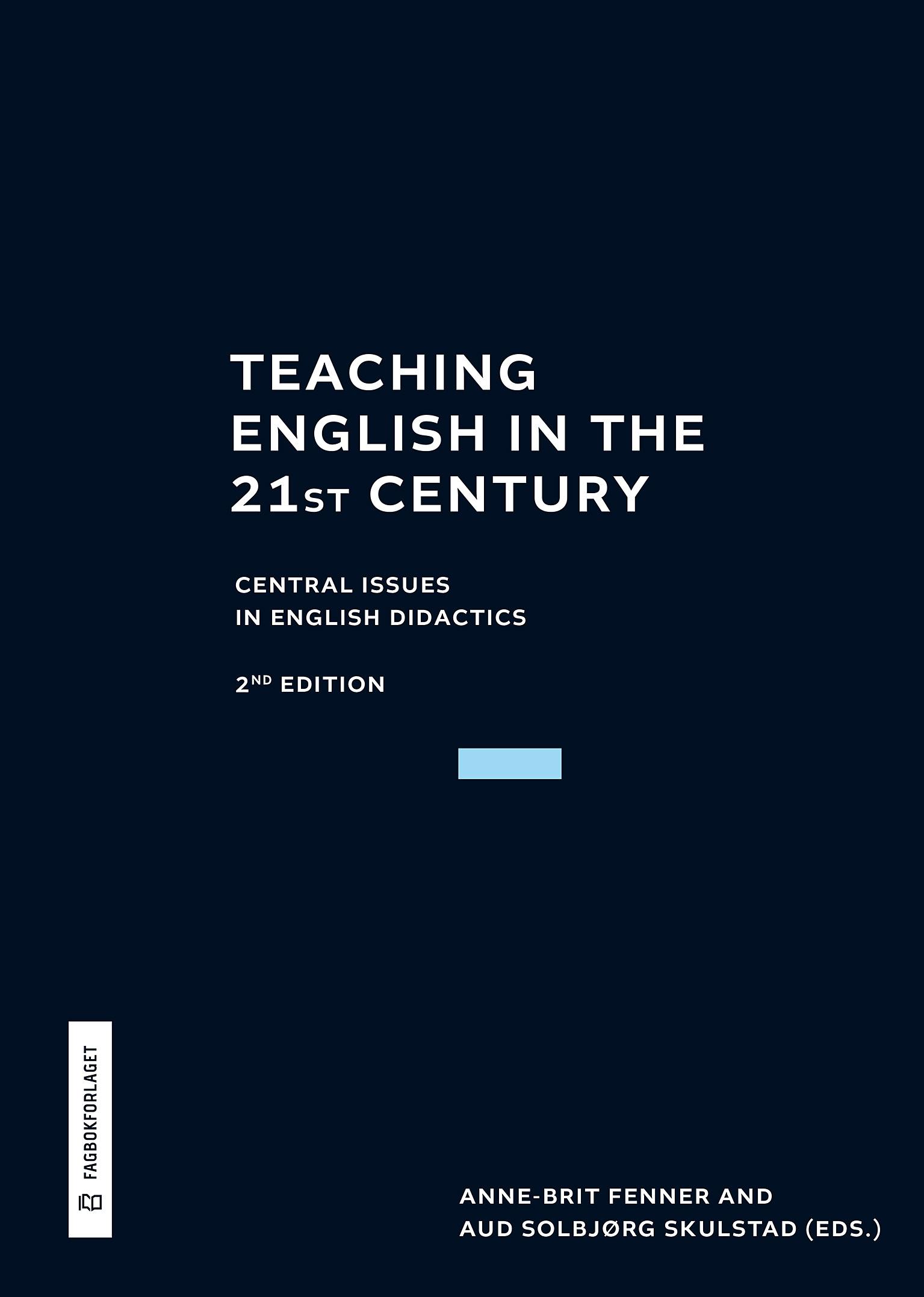 Teaching English in the 21st century