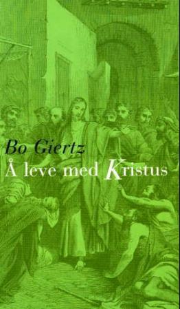 Å leve med Kristus