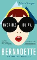 Hvor ble du av, Bernadette