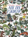 Alle tre i skogen