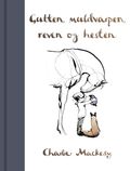 Gutten, muldvarpen, reven og hesten