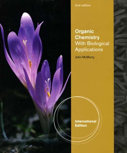 Organic Chemistry With Biological Applications