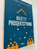 Målrettet prosjektstyring