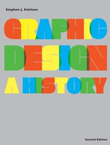 Graphic design - a history (2nd.ed.)