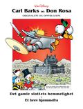 Det gamle slottets hemmelighet ; Et brev hjemmefra ; Hunden fra Whiskerville ; Den siste av McDuck-klanen