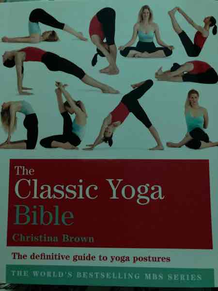 The Classic Yoga Bible