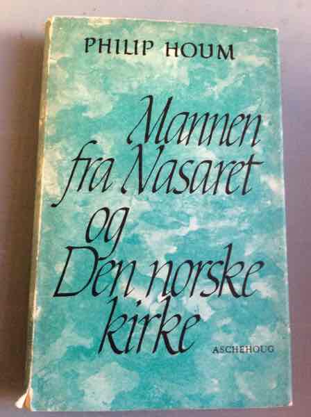 Mannen fra Nasaret og Den norske kirke