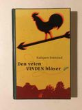 Den veien vinden blåser