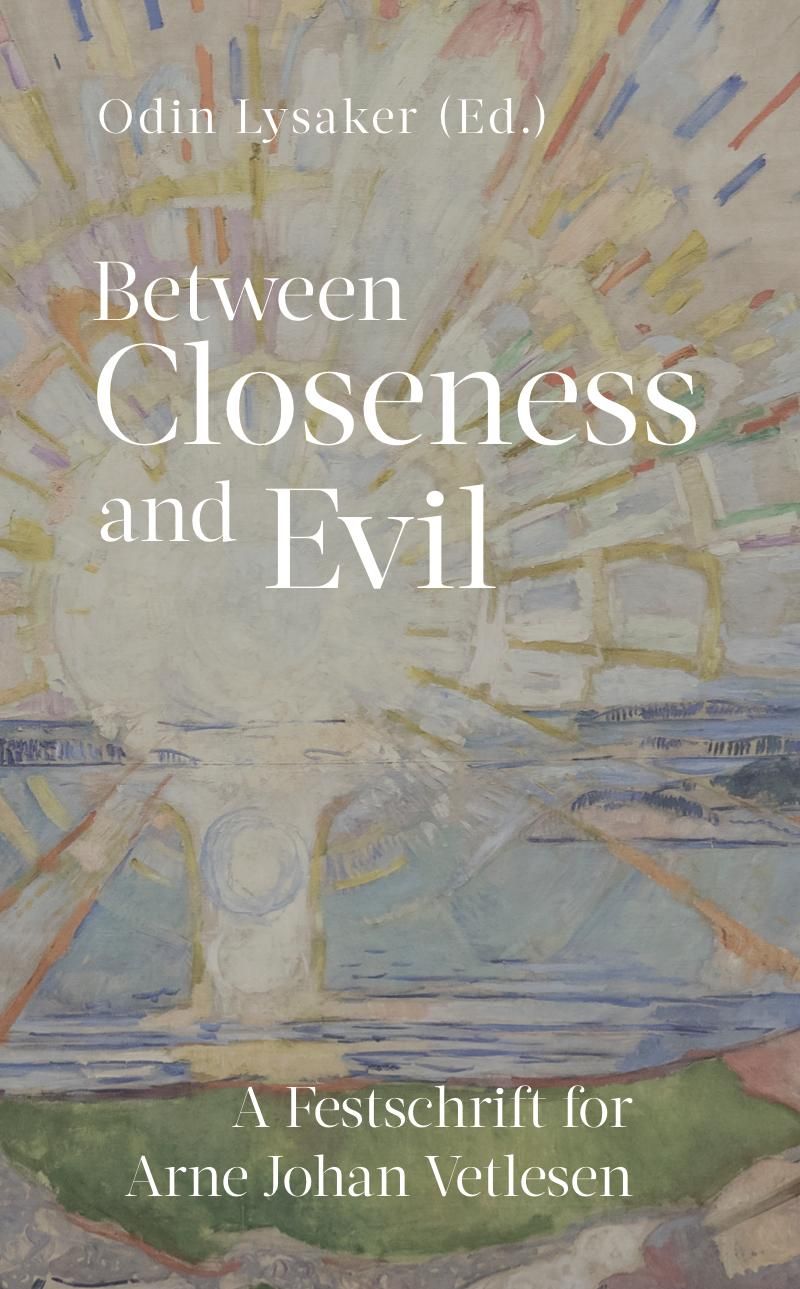 Between closeness and evil