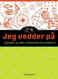 Jeg vedder på