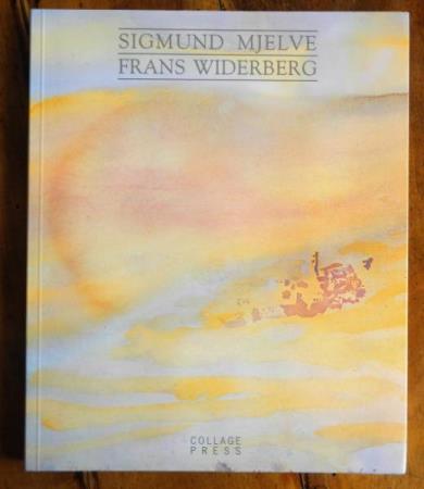 Sigmund Mjelve Frans Widerberg